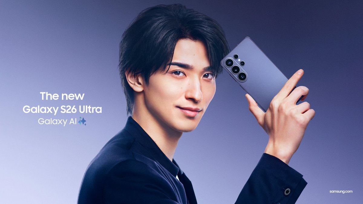 横浜流星、Galaxy S26 Ultra、Samsung